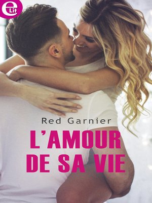 cover image of L'amour de sa vie